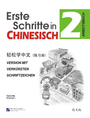 Erste Schritte in Chinesisch 2, Arbeitsbuch